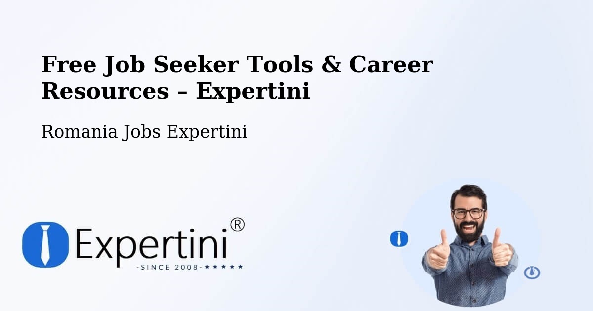 Free Job Seeker Tools & Career Resources – Rucăreni - Rucăreni, Romania Jobs Expertini
