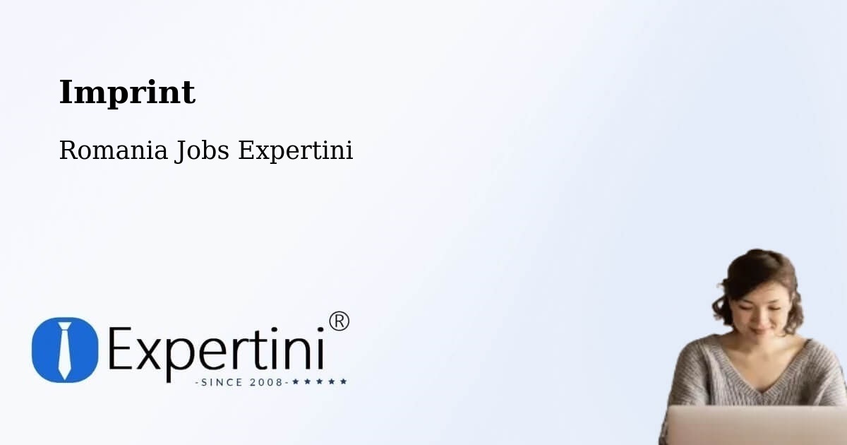 Imprint – Rucăreni - Romania Jobs Expertini